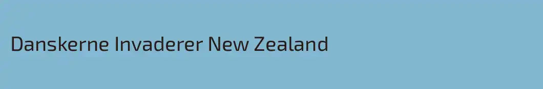 Danskerne Invaderer New Zealand